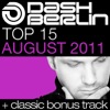 Dash Berlin Top 15 - August 2011 (Including Classic Bonus Track)
