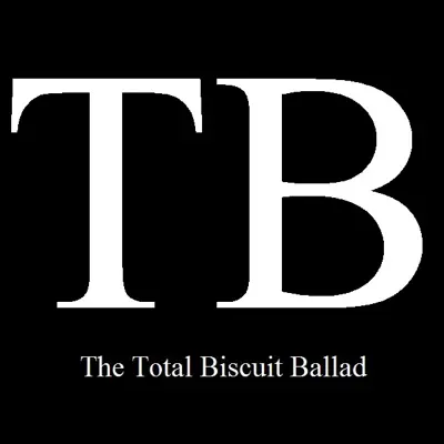 The Total Biscuit Ballad - Single - Charlie Parra del Riego