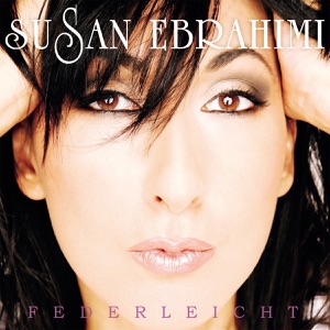 Susan Ebrahimi - Federleicht - Zortam Music
