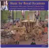 Stream & download Music for Royal Occasions