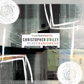 True Love Waits (Christopher O'Riley Plays Radiohead) artwork