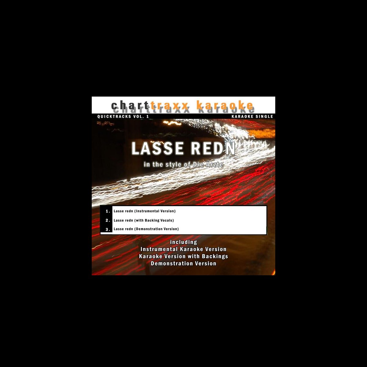 Quicktracks, Vol. 1: Lasse redn (In the Style of Ärzte) - EP by Charttraxx Karaoke on Apple Music