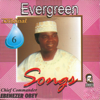 Evergreen Songs Original 6 - Ebenezer Obey