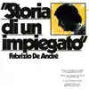 Storia di un impiegato album lyrics, reviews, download