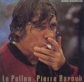 Pierre Barouh - Le pollen