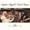 Stephane Grappelli and David Grisman - Live album lyrics, reviews, download