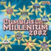 Cumbias Del Millenium (2002)