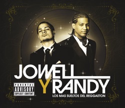 Jowell y Randy - Bajaera de Panties