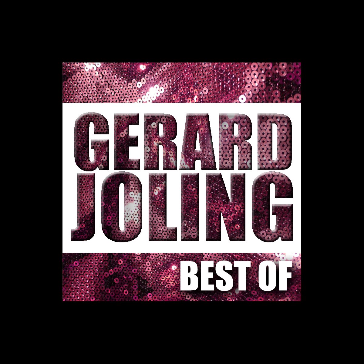 ‎gerard Joling Best Of De Gerard Joling En Apple Music