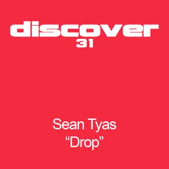 Drop by Sean Tyas album reviews, ratings, credits