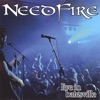 Needfire - When I Get There (Live)