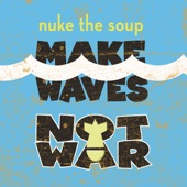 Nuke the Soup - Filled with Dread