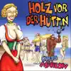 Holz vor der Hütt'n - EP album lyrics, reviews, download
