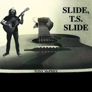 baixar álbum Tony McPhee - Slide TS Slide