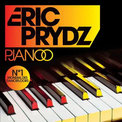 Pjanoo - Eric Prydz