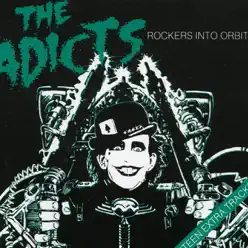 Rockers Into Orbit - The Adicts