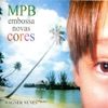 Mpb Embossa Novas Cores