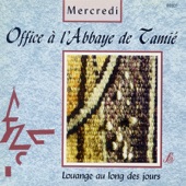 Office à l'Abbaye de Tamié: Mercredi (Louange au long des jours) artwork