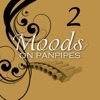 Moods Volume 2 (On Panpipes)