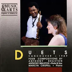Duets: Vancouver, 1989 - Anthony Braxton Duets: Vancouver, 1989 - Anthony Braxton