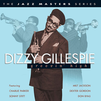 Dizzy Gillespie - Groovin' High artwork