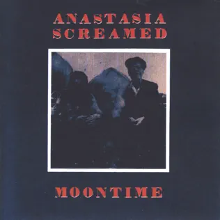 Album herunterladen Anastasia Screamed - Moontime