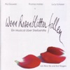 Wenn Rosenblätter Fallen - Studio Cast 2008 (Soundtrack)