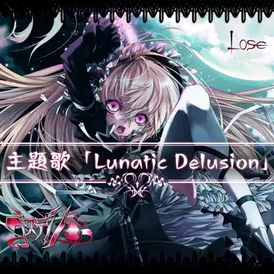 Lunatic delusion - Single - Nao