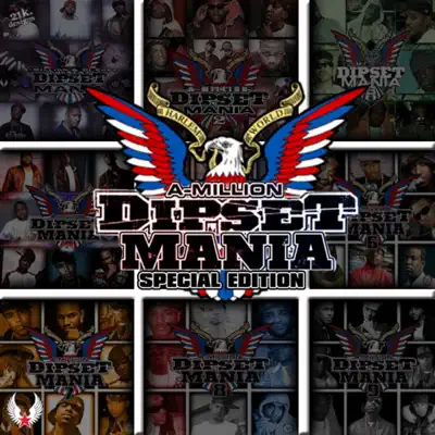 Dipset Mania Special Edition - DipSet