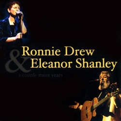 Ronnie Drew & Eleanor Shanley - A Couple More Years