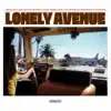 Lonely Avenue (Deluxe Version) album lyrics, reviews, download