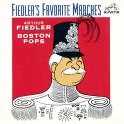 Fiedler's Favorite Marches - Arthur Fiedler Fiedler's Favorite Marches - Arthur Fiedler