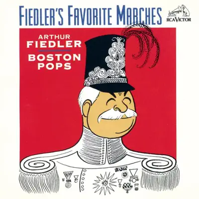 Fiedler's Favorite Marches - Arthur Fiedler Fiedler's Favorite Marches - Arthur Fiedler