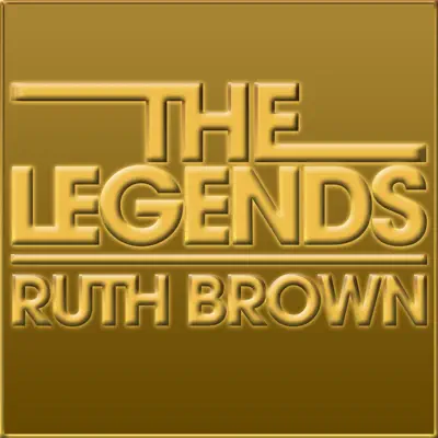 The Legends - Ruth Brown - Ruth Brown