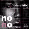 No No (Instrumental Mix) song lyrics