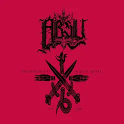 Mythological Occult Metal - Absu