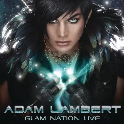 Glam Nation Live - Adam Lambert