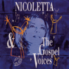 Nicoletta et Les Gospels Voices en concert - Nicoletta & Les Gospels Voices