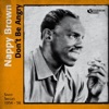Nappy Brown - Am I