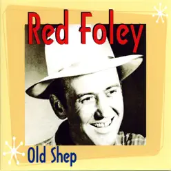 Old Shep - Red Foley