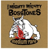 The Mighty Mighty Bosstones - Don't Worry Desmond Dekker