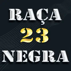 Raça Negra, Vol. 23 - Raça Negra