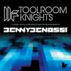 Toolroom Knights (Mixed Version) album lyrics, reviews, download