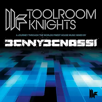 Toolroom Knights (Mixed Version) by Benny Benassi album reviews, ratings, credits