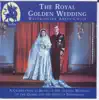 Stream & download Royal Golden Wedding from Westminster Abbey