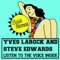 Listen to the Voice Inside - Steve Edwards & Yves Larock lyrics