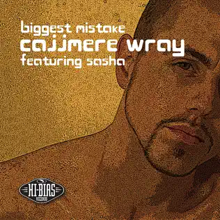 descargar álbum Cajjmere Wray - Biggest Mistake