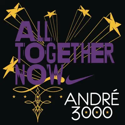 All Together Now - Single - André 3000