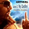 My Destiny (Destiny Riddim) - Single