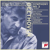 How a Great Symphony Was Written - Leonard Bernstein Discusses the First Movement of Beethoven's Eroica With Musical Illustrations by Leonard Bernstein